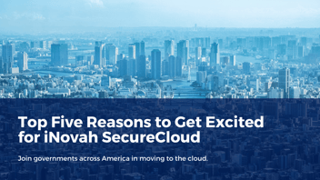 Top 5 Reasons for iNovah SecureCloud